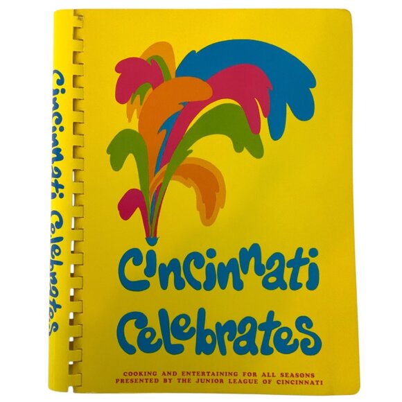 Cincinnati Celebrates Cookbook By Junior League Of Cincinnati 1976 Spiral Bound - Picture 1 of 14